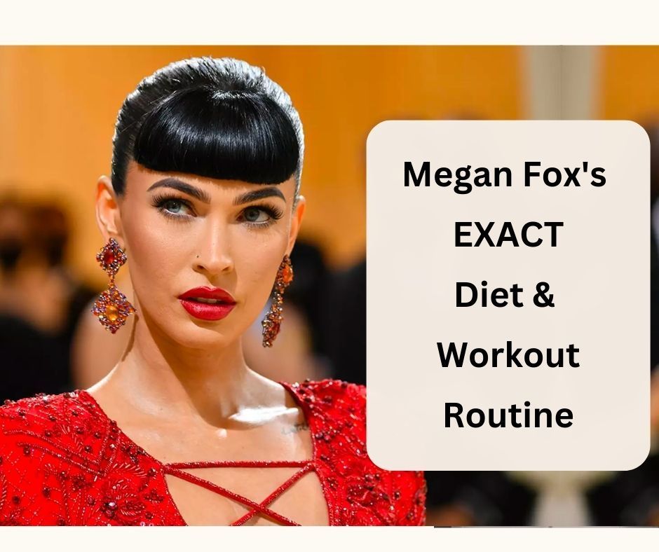 Megan Fox's Exact Diet And Workout Routine 2023 Fabbon