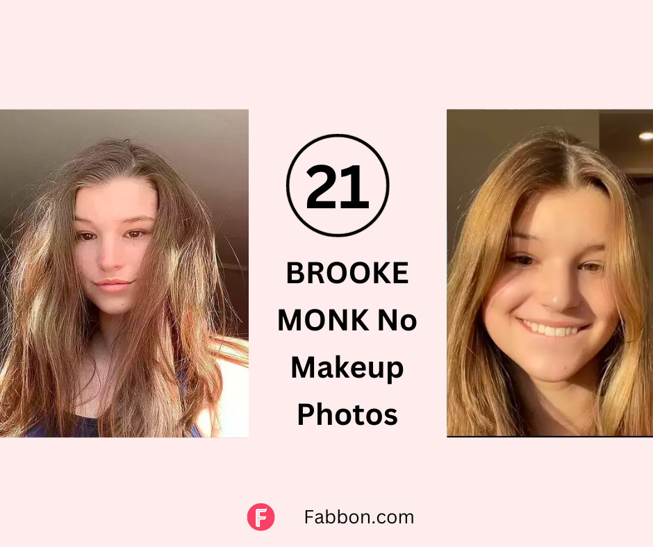 21 Stunning Brooke Monk No Makeup Photos Fabbon