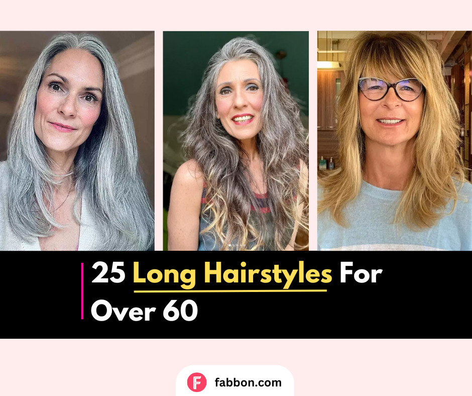 25 Long Hairstyles For Women Over 60 | Fabbon