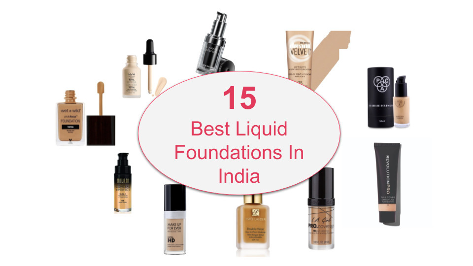 15 Best Liquid Foundations For Indian Skin Tones 2023 Fabbon