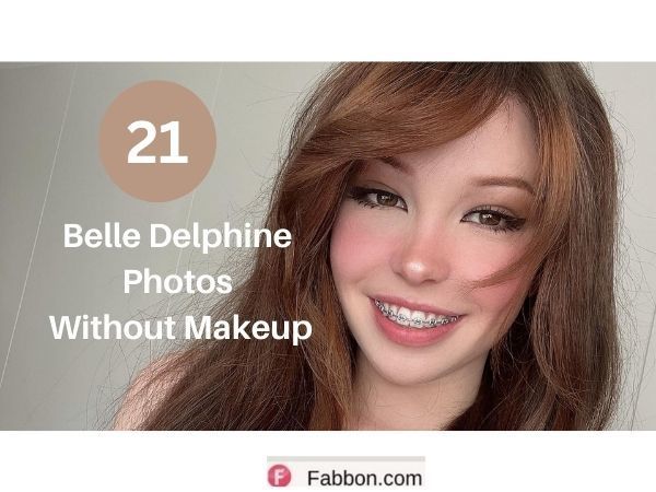 The Gorgeous Moments of Belle Delphine Without Makeup