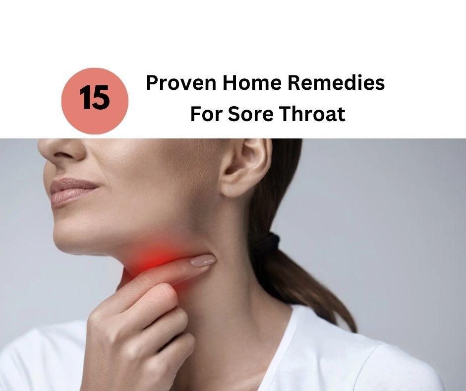 Sore Throat Home Remedies 