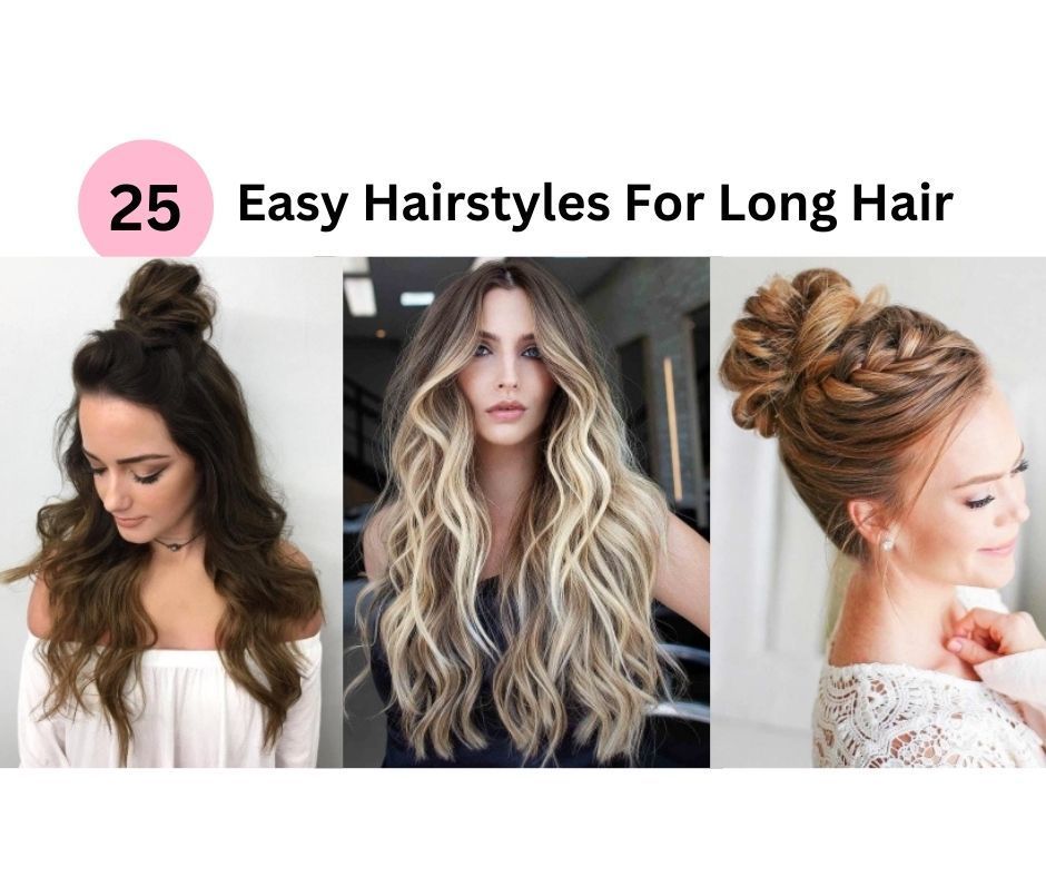 The Easiest Hairstyles for Long Hair | Spornette