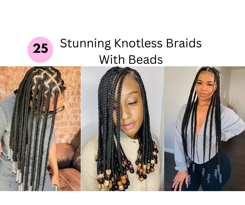 Knotless braids with beads hairstyles