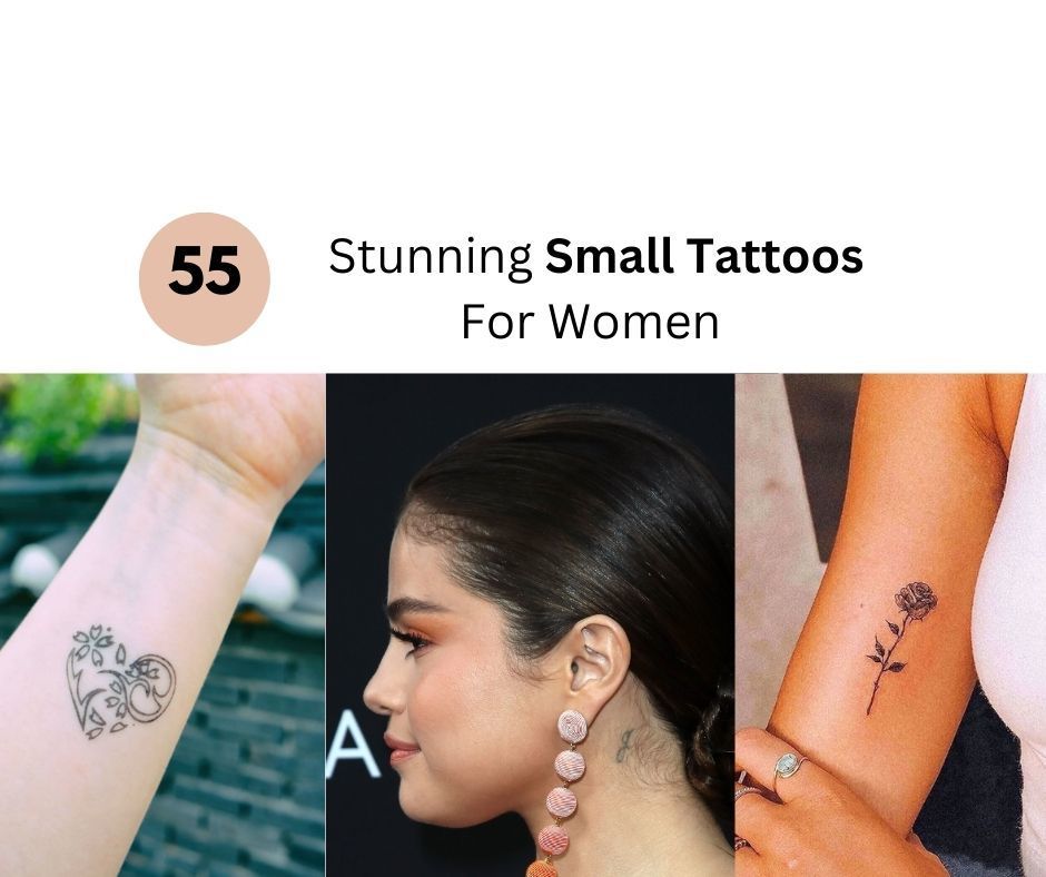 55 Stunning Small Tattoos For Women - 2023