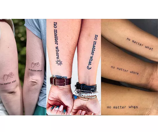 No Matter What No Matter Where Tattoos
