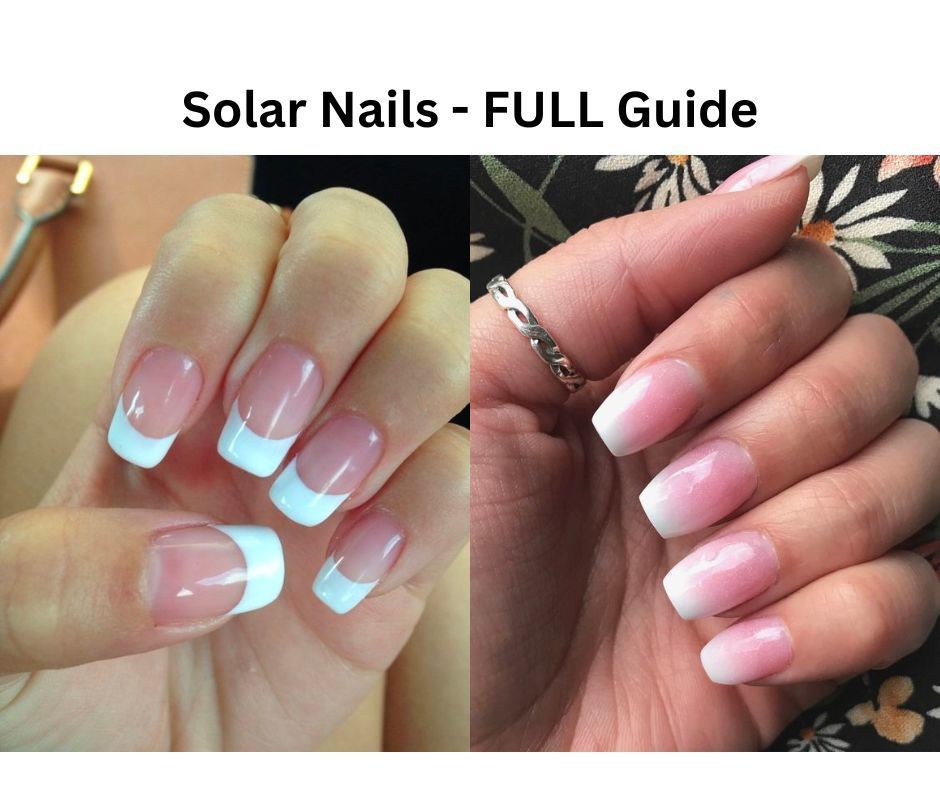What Are Solar Nails—Pros, Cons, Cost (Full GUIDE)- 2023