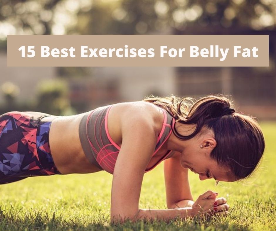 15 Most Effective Exercises To Reduce Belly Fat Fabbon