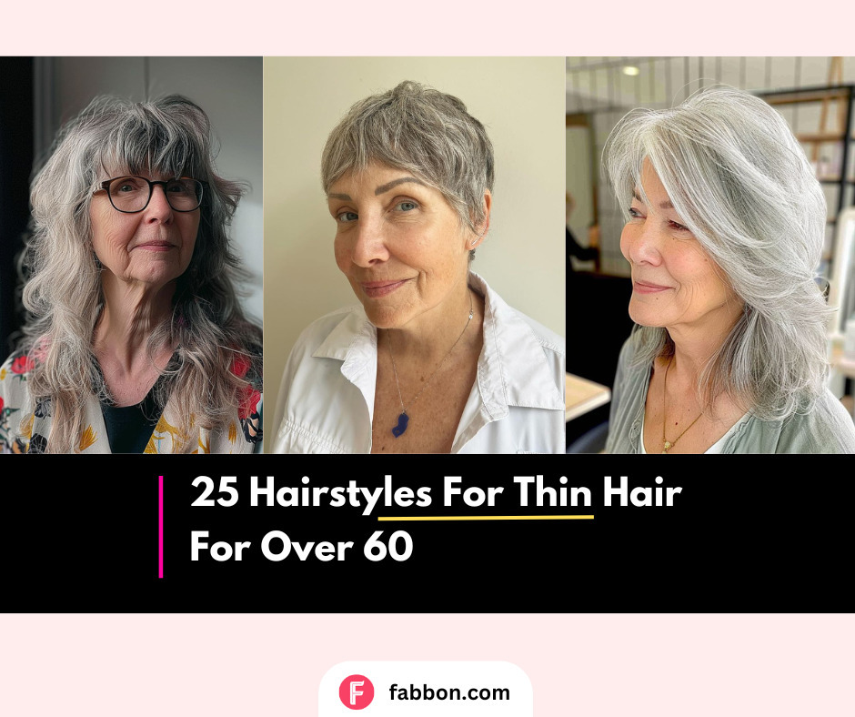 25 Hairstyles For Thin Hair For Over 60 | Fabbon