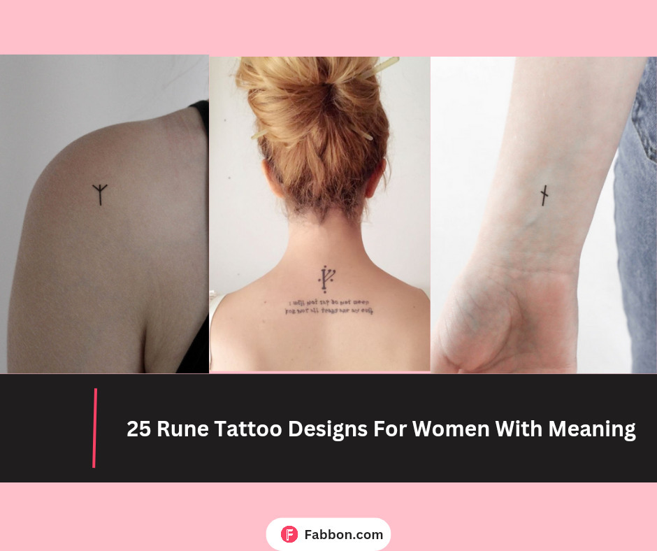 25 Runes Tattoo Designs For Women With Meaning | Fabbon
