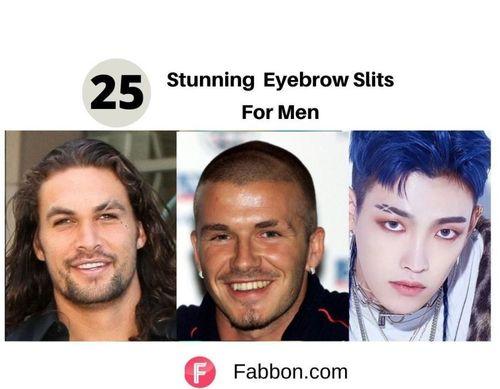 eyebrow slits for men