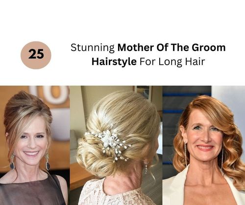Mother Of The Groom Hairstyles For Long Hair