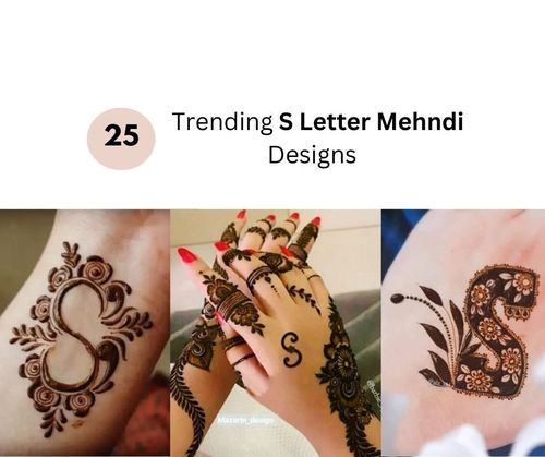 S Letter Mehndi Designs