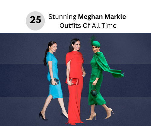 Meghan Markle Outfits