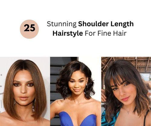 Shoulder Length Hairstyles For Fine Hair
