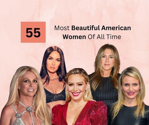 Most Beautiful American Women