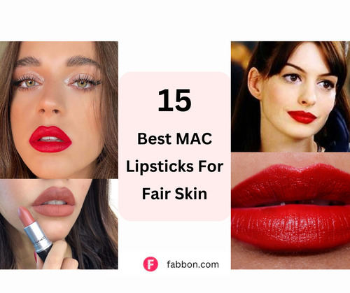Best Mac Lipsticks For Fair Skin
