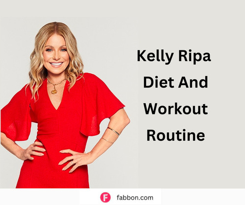 Kelly Ripa Diet And Exercise Routine