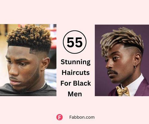 Best Hairstyles For Black Men