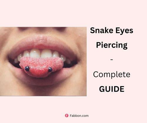 snake eyes piercing