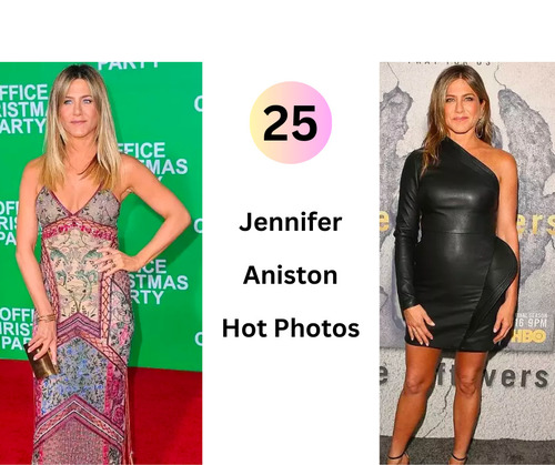 Jennifer Aniston Hot Photos