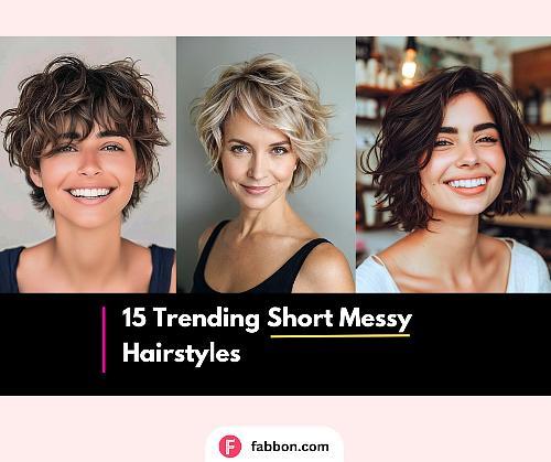 Best Short Messy Hairstyles