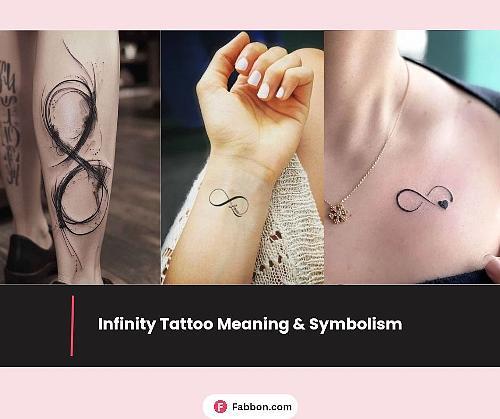 Infinity Tattoo Exact Meaning And Symbolism