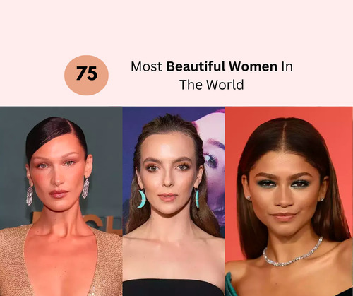 Most Beautiful Women In The World