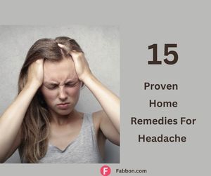 15 Most Effective Home Remedies For Headache 