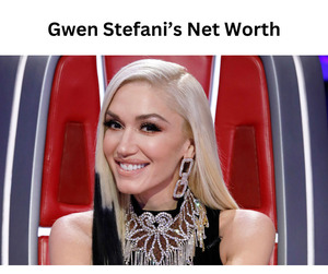 Gwen Stefani's Wealth Soars: A Look At Her Net Worth In 2024