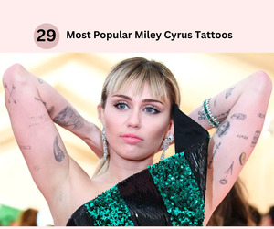 29 Most Popular Miley Cyrus Tattoos With Meaning